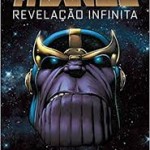 • Thanos: Revelação Infinita - Volume 1